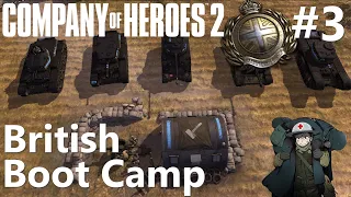 How to Play CoH2: British BootCamp Part #3 Tier 3 (Company of Heroes 2)