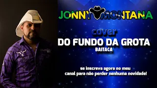 FUNDO DA GROTA - (cover) BAITACA