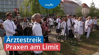 Ärztinnen und Ärzte protestieren gegen Gesundheitspolitik | MDR um 4 | MDR