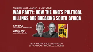 Webinar Book Launch: War Party - How the ANC’s political killings are breaking South Africa