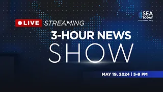 SEA Today Live Streaming: 3 Hour News Show - May 19, 2024