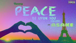 Tunzzy - Peace Be Unto You (PBUY) {COVER} FT Asake    [Audio]