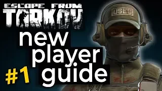 Welcome to Tarkov Episode 1 || Escape from Tarkov New Player Guide