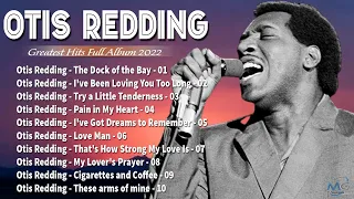 Otis Redding Greatest Hits 2022 --  Best Songs Of Otis Redding Playlist