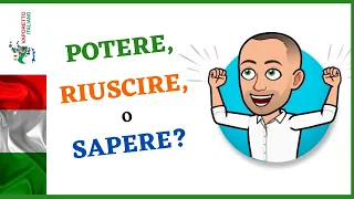 POTERE, RIUSCIRE or SAPERE? | Lear Italian with Francesco