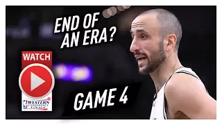 Manu Ginobili Full Coverage Game 4 Highlights vs Warriors 2017 Playoffs WCF - 15 Pts, FINAL GAME?