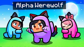 Playing as the ALPHA WEREWOLF In Among Us!