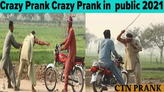 Crazy Prank Crazy Prank in this village 2021|| CTN PRANK