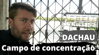 CAMPO DE CONCENTRAÇÃO DE DACHAU | Tour completo
