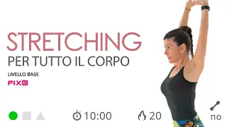 Stretching Completo: Esercizi di Stretching Per Tutto Il Corpo