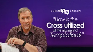 How Does the Cross Work When I'm Tempted?