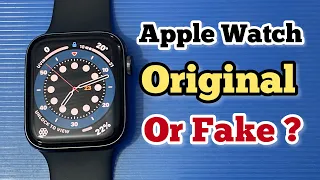 How to check Apple Watch is original or fake |  Apple Watch 7 or SE