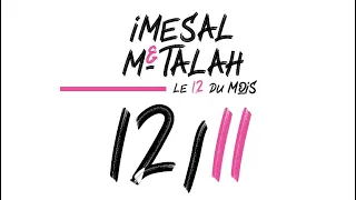 LE 12 DU MOIS - 12/11 - Imesal & M-talah (Prod. by Cosca) [2020]