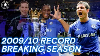 Chelsea's Record Smashing, Net Breaking, Winning Season | 2009/10