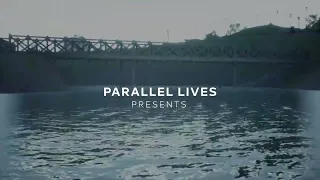 Parallel Lives: Worlds in Balance (Official Trailer)