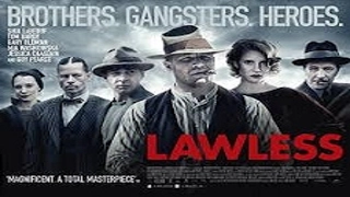 2012 - Lawless / Os Infratores