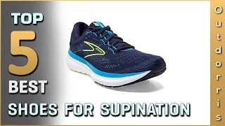 Top 5 Best Shoes for Supination Review in 2023