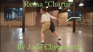 Jade Chynoweth Choreography to “Charm” by Rema