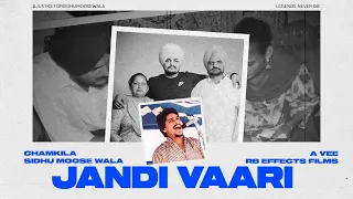 JANDI VAARI - CHAMKILA X SIDHU MOOSE WALA I A VEE X RB EFFECTS FILMS