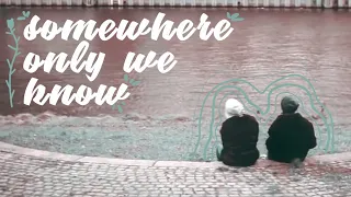 Somewhere Only We Know | Matteo x David [Davenzi]