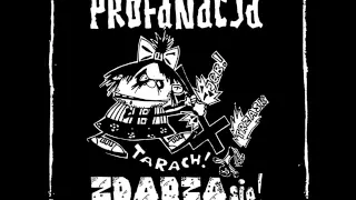 PROFANACJA Zdarza się (Full album)