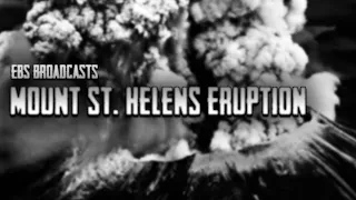 [EBS Broadcasts / Analog Horror] - Mount St. Helens Eruption