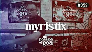 MYRISTIX  - The Passion Of Goa #59