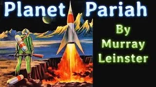 Pariah Planet by Murray Leinster, read by Mark Nelson, complete unabridged audiobook