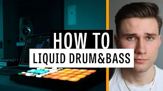 How to make liquid Drum and Bass | Liquid DnB Tutorial