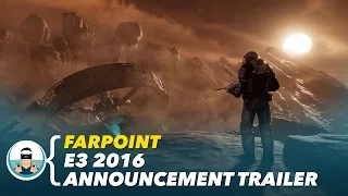 Farpoint - E3 2016 Announcement Trailer | PlayStation VR