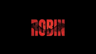 ROBIN (A Short Film)