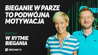 Dlaczego warto biegać w grupie? Anita Werner i Michał Kołodziejczyk - W Rytmie Biegania