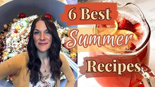 SUMMER RECIPES you will LOVE! 6 AMAZING summertime FOODS