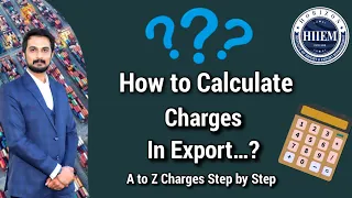 How to Calculate Charges in Export Import Business from India || By Sagar Agravat