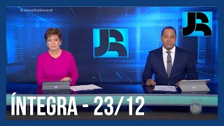 Assista à íntegra do Jornal da Record | 23/12/2021