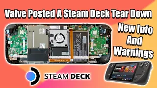 Valve Posted a Steam Deck Teardown Video, New Info, And Warnings