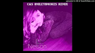 Nelson - Бандиты C&S $miley$mokes remix