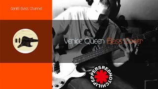 Red Hot Chili Peppers Venice Queen Bass Cover TABS daniB5000