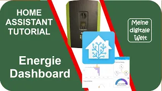 Installation Home Assistant Energie Dashboard - Tutorial (deutsch)