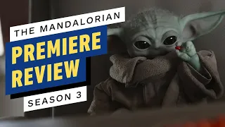 The Mandalorian Season 3 Premiere Review