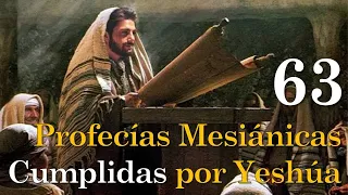 63 Profecías Cumplidas que Prueban que Yeshúa es el Mesías