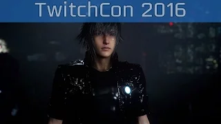 Final Fantasy XV - TwitchCon 2016 Xbox One Gameplay [HD 1080P]