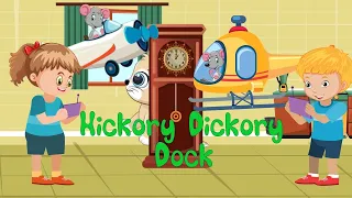 Hickory Dickory Dock  | Nick & Hannah Kids | Nursery Rhymes | Super Songs