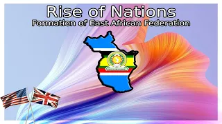 Rise of Nations - Forming the East African Federation