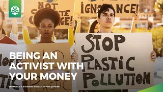 Steps to Financial Fitness: Being an activist with your money | Episode 8