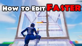 3 Tips to Edit FASTER - Fortnite Tips & Tricks