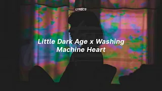 little dark age x washing machine heart (lyrics) (tiktok version) | MGMT x Mitski