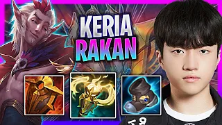 LEARN HOW TO PLAY RAKAN SUPPORT LIKE A PRO! | T1 Keria Plays Rakan Support vs Nautilus!  Season 2023