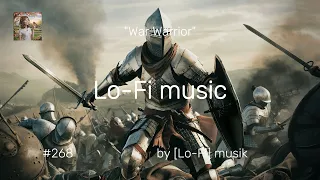 "Lo-Fi music" War Warrior