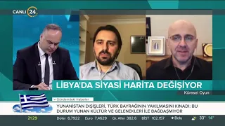 Libya'daki Gelişmelerin Jeopolitik Yansımaları, Prof. Dr. Ahmet Uysal, 24 TV, 20.05.2020